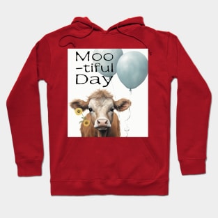 Brown cow with blue ballons Moo-tiful Day Hoodie